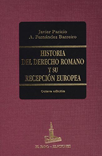 Imagen de archivo de Historia del derecho romano y su recepcion europea a la venta por medimops