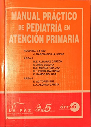 9788493167219: Manual practico de pediatria en atencion primaria