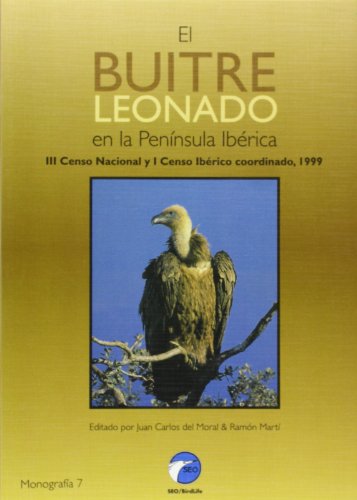 Stock image for Buitre leonado en la peninsula iberica,el. iii censo naciona for sale by Iridium_Books