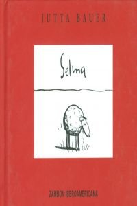 Selma (9788493183486) by Bauer, Jutta
