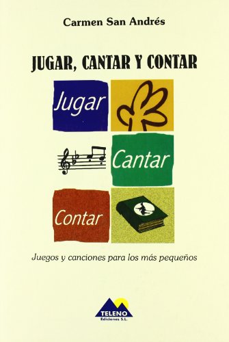 Beispielbild fr Jugar, cantar y contar: juegos y canciones para los m?s peque?os zum Verkauf von SecondSale