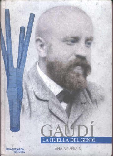 Stock image for Gaud. La huella del genio for sale by Tik Books GO