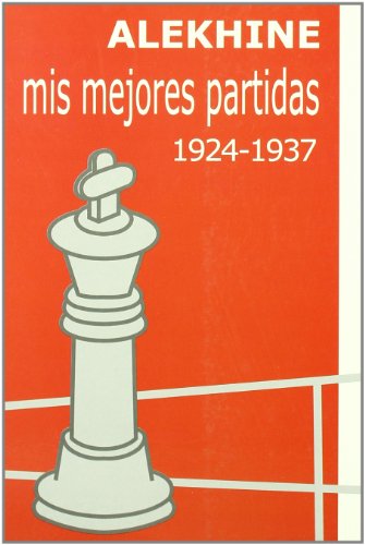 Stock image for Mis mejores partidas 1924-1937 for sale by medimops