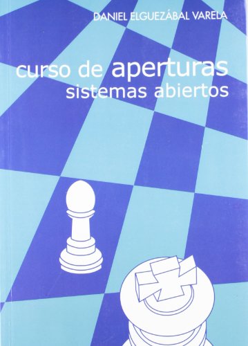 9788493213145: Curso de aperturas : sistemas abiertos