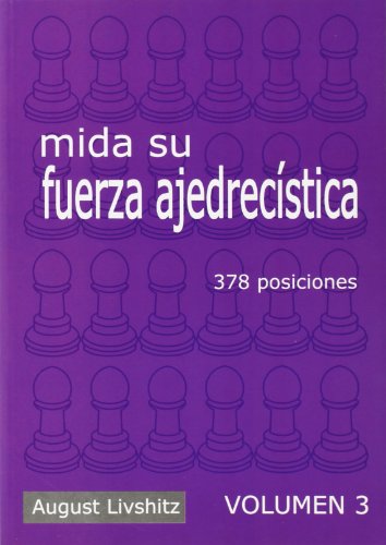 Stock image for Mida su fuerza ajedrecistica, 3 for sale by Iridium_Books