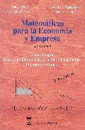 9788493220334: Matemticas para la economa y empresa: Clculo integral. Ecuaciones diferenciales y en diferencias finitas. Programacin lineal