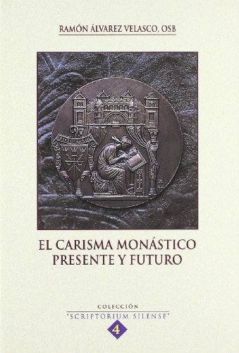 Stock image for El carisma monstico, presente y futuro for sale by AG Library