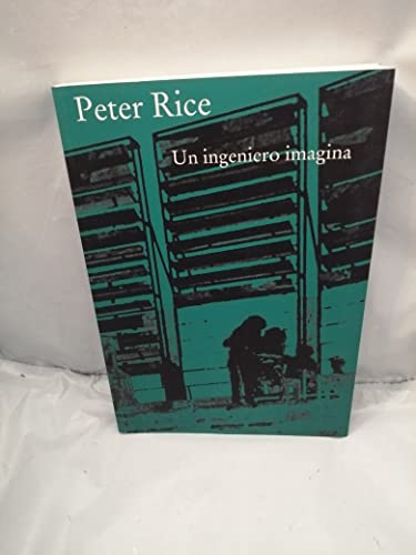 Imagen de archivo de Un ingeniero imagina Rice, Peter a la venta por Iridium_Books