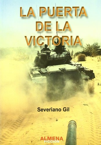 Beispielbild fr La puerta de la victoria zum Verkauf von Librera 7 Colores
