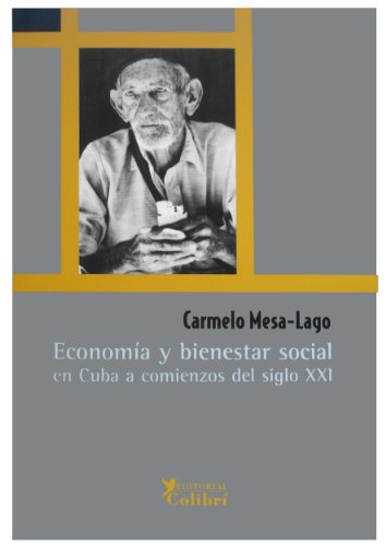 9788493231149: Economia y Bienestar social en Cuba a comienzos del siglo XXI