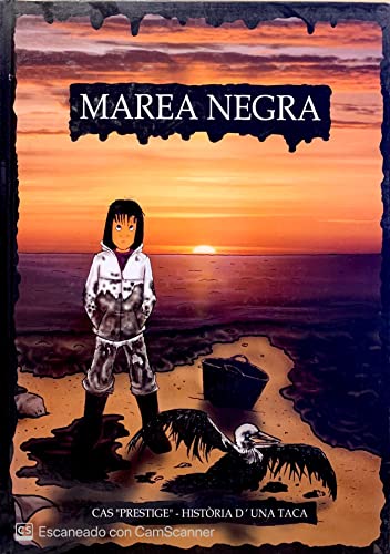Stock image for Marea Negra. Cas Prestige. Histria D'una Taca for sale by Hamelyn