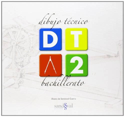 9788493254049: DIBUJO TCNICO 2 (DT 2) (bitono: azul y negro) 2 BTO