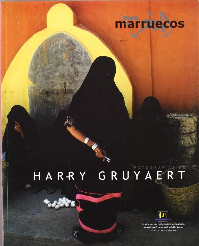 9788493254902: Marruecos : fotografas de Harry Groyaert