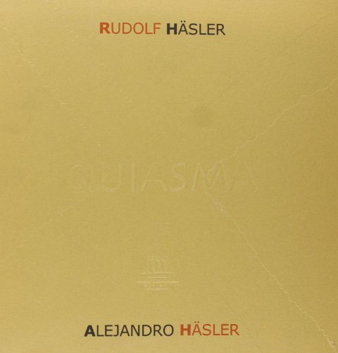 QUIASMA, LA MIRADA DEL OTRO - HASLER, RUDOLF