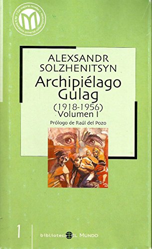 9788493264550: Archipielago Gulag 1918-1956. Volumen I