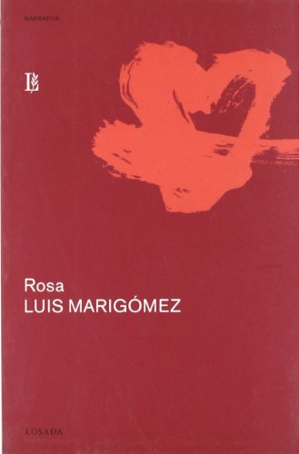 Imagen de archivo de ROSA a la venta por KALAMO LIBROS, S.L.