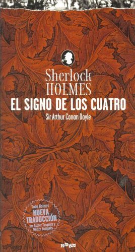 Beispielbild fr El Signo de los Cuatro zum Verkauf von Librera 7 Colores