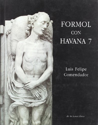 Imagen de archivo de Formol con havana 7 a la venta por Agapea Libros