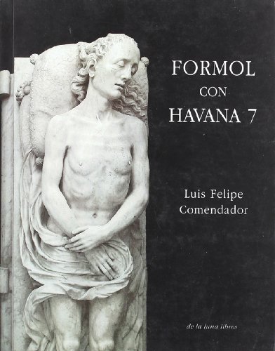 Stock image for Formol con havana 7 for sale by Agapea Libros