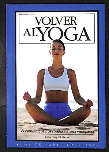 Beispielbild fr Volver al yoga / Back to Yoga zum Verkauf von medimops