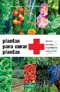 Beispielbild fr Plantas para curar plantas zum Verkauf von Iridium_Books