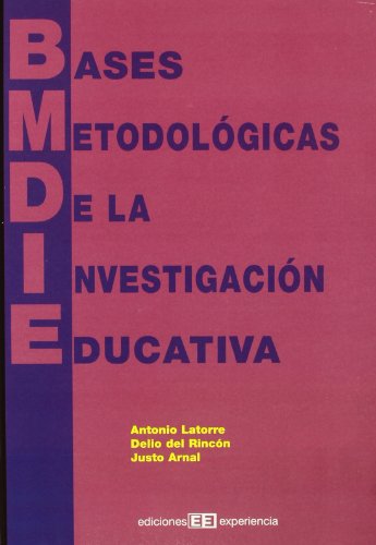 Imagen de archivo de Bases metodolgicas de la investigacin educativa a la venta por medimops