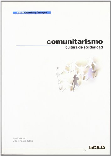 Stock image for Comunitarismo: cultura de solidaridad for sale by La Leona LibreRa