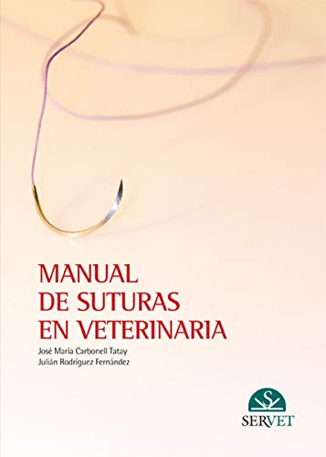 Stock image for Manual de suturas en veterinaria for sale by Iridium_Books