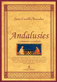 Imagen de archivo de Andalusies : la memoria custodiada (2vols). a la venta por Iridium_Books