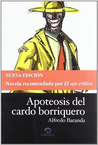 Imagen de archivo de Apoteosis del cardo borriquero a la venta por Librera Cajn Desastre