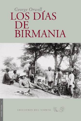 Imagen de archivo de Los Dias de Birmania a la venta por Gebhard and Burkhart  Books