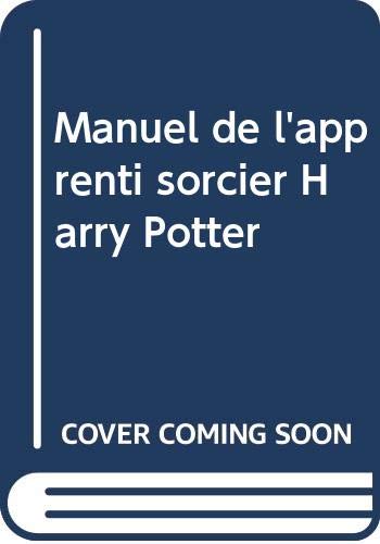 Imagen de archivo de Manuel de l'apprenti sorcier Harry Potter a la venta por Ammareal