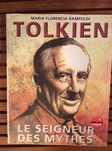 Imagen de archivo de Tolkien le seigneur des mythes a la venta por Lioudalivre