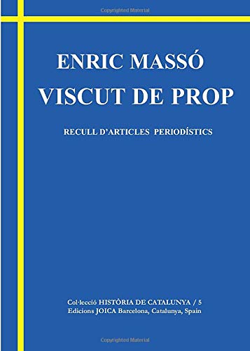 Stock image for Viscut de prop. Recull d'articles periodstics for sale by El Pergam Vell