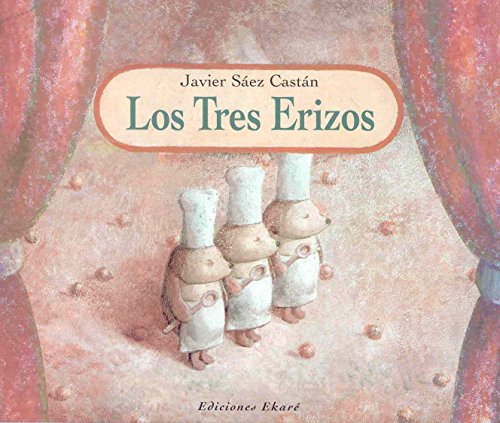 Beispielbild fr Los Tres Erizos zum Verkauf von Better World Books: West