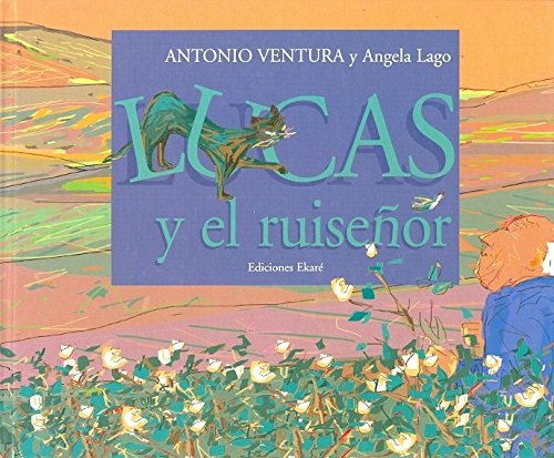 Stock image for Lucas y el ruiseor for sale by AG Library