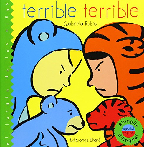 Stock image for Terrible terrible (Jard�n de libros) (Spanish and English Edition) for sale by Wonder Book