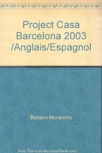 9788493311414: Proyecto casa Barcelona 2003