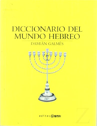 Imagen de archivo de DICCIONARIO HEBRAICO DE LA A A LA Z a la venta por La Casa de los Libros