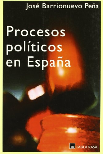 Imagen de archivo de Procesos politicos en España a la venta por Hamelyn
