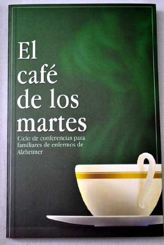 9788493328382: El Caf De Los Martes