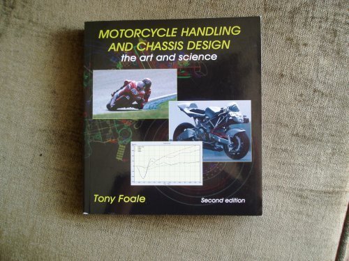 9788493328634: Motorcycle handling and chassis design: the art and science