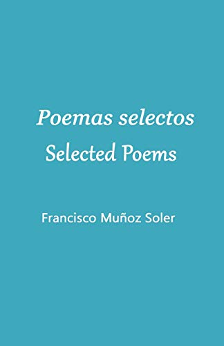 9788493329082: Poemas selectos. Selected Poems
