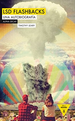 Imagen de archivo de Flash Backs. una Autobiografia / Timothy Leary a la venta por OM Books
