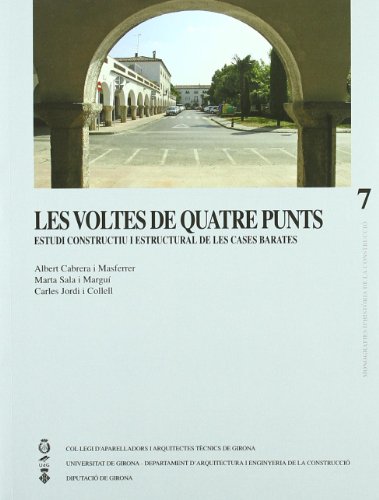 Imagen de archivo de VOLTES DE QUATRE PUNTS.Estudi constructiu i estructural de l a la venta por Iridium_Books