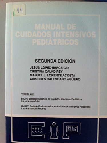 Imagen de archivo de Manual de cuidados intensivos pediatricos a la venta por Iridium_Books