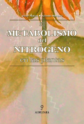 9788493337827: Metabolismo del nitrgeno en las plantas