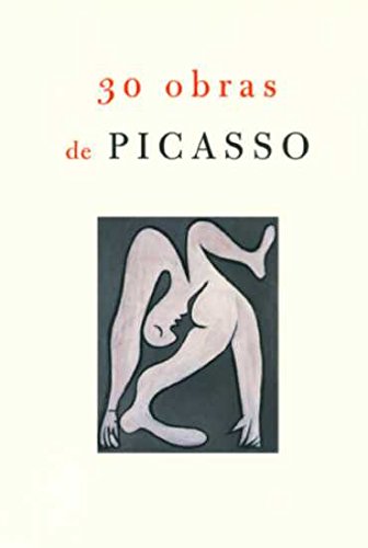 Imagen de archivo de 30 obras de Picasso: prstamo al Museo Picasso de Mlaga, octubre 2004-octubre 2005 a la venta por medimops