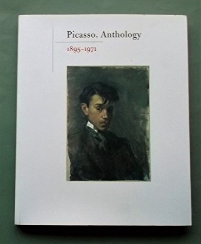 9788493338718: Picasso: anthology, 1895-1971