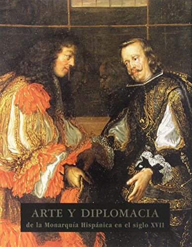 Stock image for Arte y diplomacia de la Monarqua HisColomer, Jos Luis for sale by Iridium_Books